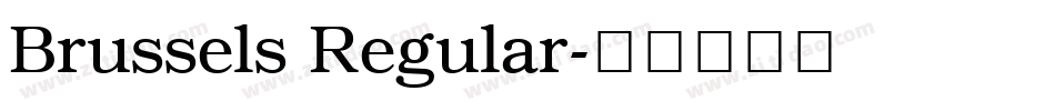 Brussels Regular字体转换